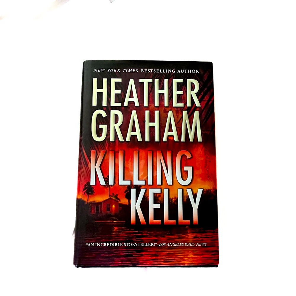 KILLING KELLY By: Heather Graham - Hardcover